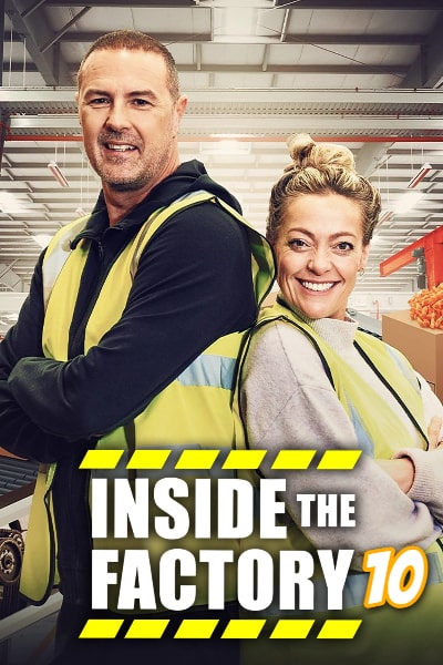 Inside the Factory - Season 10