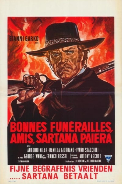 Have a Nice Funeral on Me, Amigo... Sartana (Buon funerale amigos!... paga Sartana)