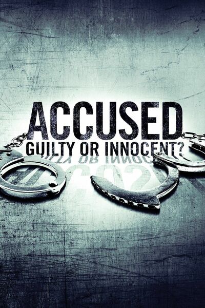 Accused: Guilty or Innocent - Season 1