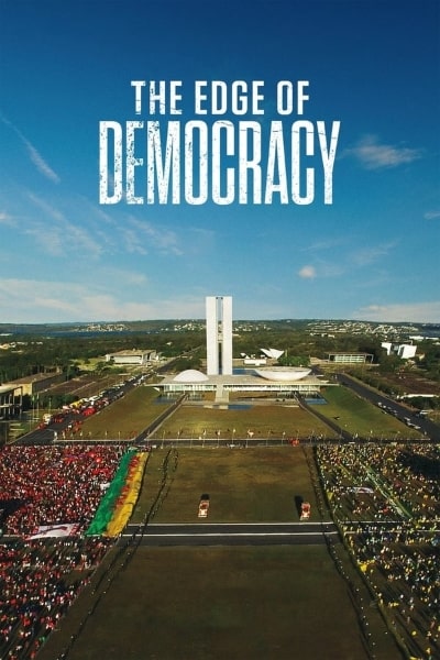 The Edge of Democracy (Impeachment) [Sub: Eng]