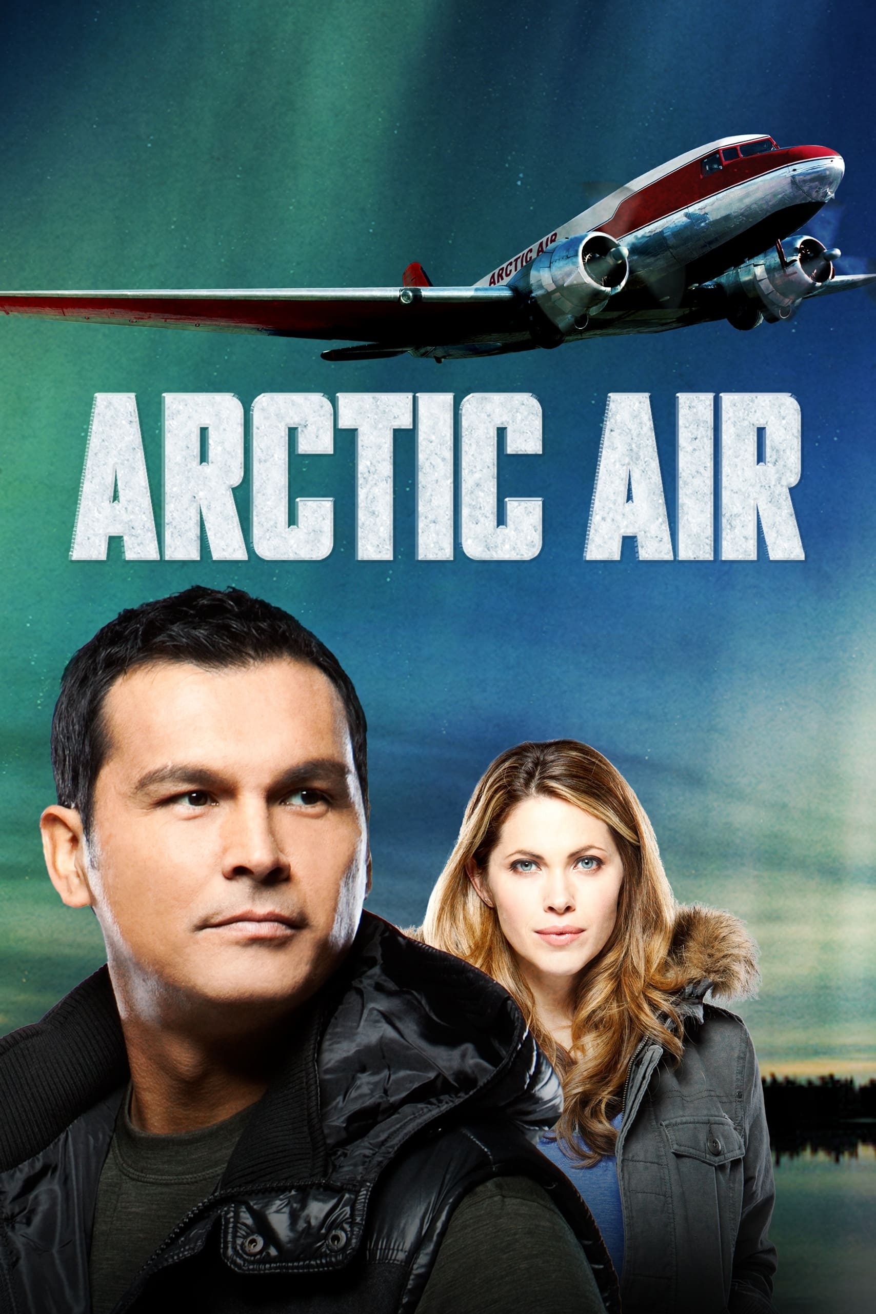 Arctic Air - Season 1