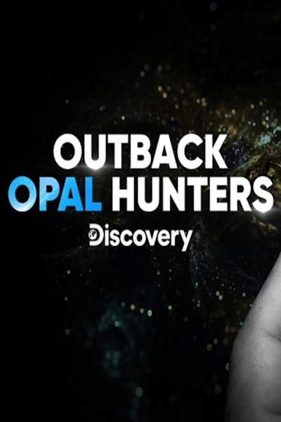 Outback Opal Hunters - Season 11