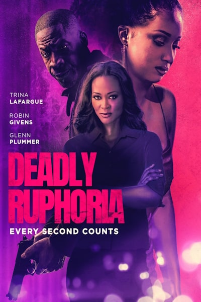 Deadly Ruphoria