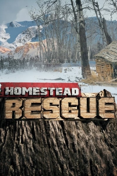 Homestead Rescue - Season 1