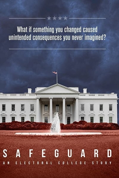 Safeguard: An Electoral College Story