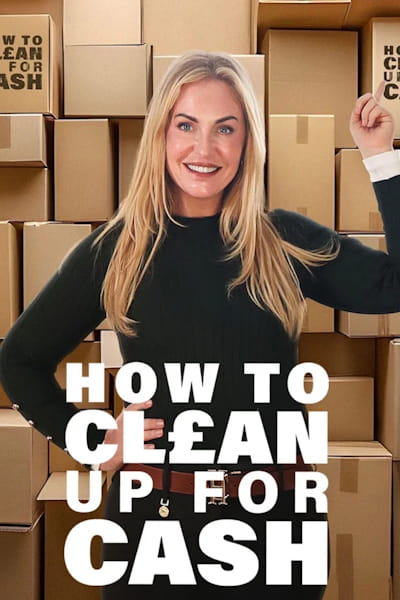How to Clean Up for Cash - Season 1