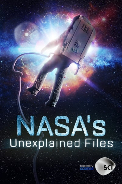 NASAs Unexplained Files - Season 3