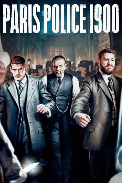 Paris Police 1900 - Season 1