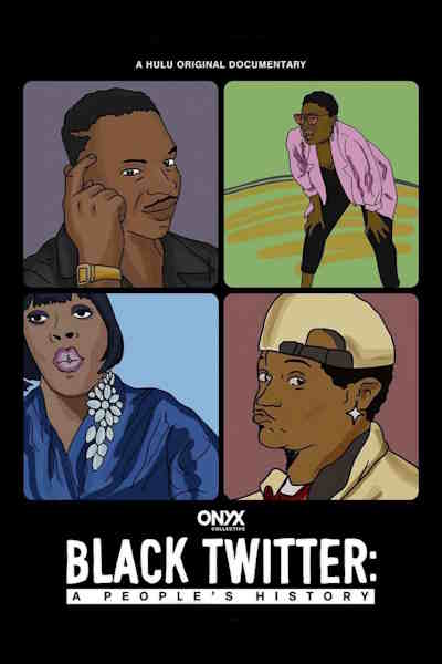 Black Twitter A Peoples History - Season 1