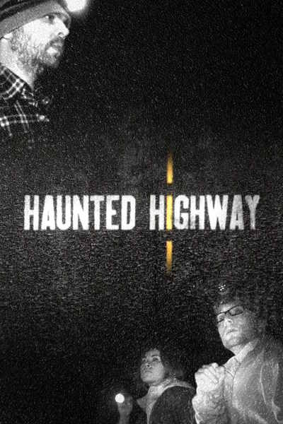 Haunted Highway - Season 1