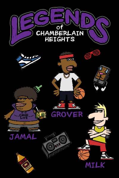 Legends of Chamberlain Heights&nbsp;- Season 2