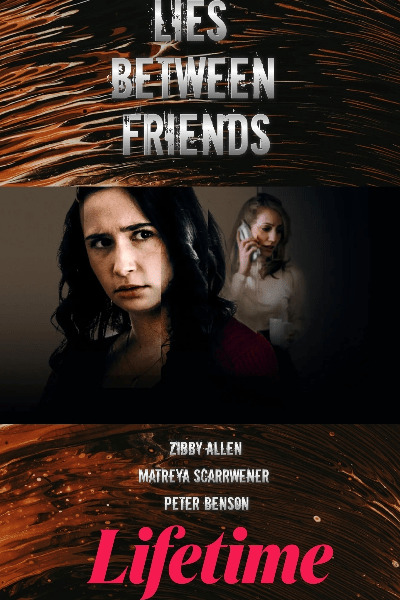 Lies Between Friends (2022)
